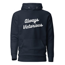 Load image into Gallery viewer, ALWAYS VICTORIOUS Unisex Hoodie
