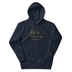 RISE UP TAKE COURAGE Unisex Hoodie