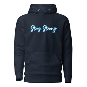 STAY STRONG Unisex Hoodie