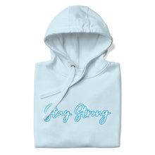 Load image into Gallery viewer, STAY STRONG Unisex Hoodie
