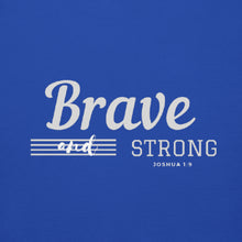 Load image into Gallery viewer, BRAVE AND STRONG Unisex Hoodie
