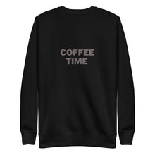 Load image into Gallery viewer, COFFEE TIME Unisex Premium Sweatshirt
