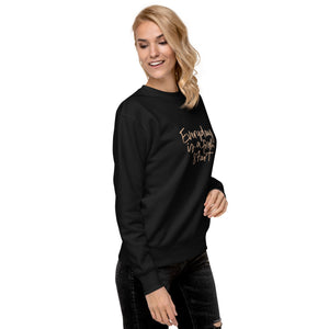 EVERYDAY A FRESH START Unisex Premium Sweatshirt