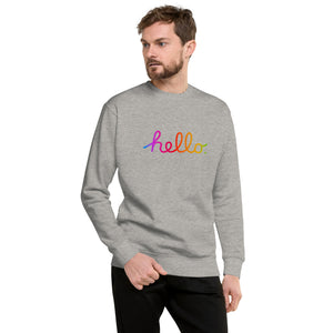 HELLO Unisex Premium Sweatshirt