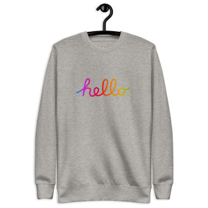 HELLO Unisex Premium Sweatshirt