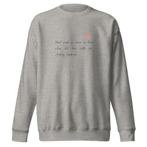 WORK LOVE Unisex Premium Sweatshirt