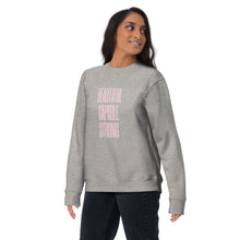 Load image into Gallery viewer, BEAUTIFUL CAPABLE STRONG Unisex Premium Sweatshirt
