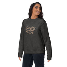 Load image into Gallery viewer, EVERYDAY A FRESH START Unisex Premium Sweatshirt
