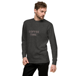 COFFEE TIME Unisex Premium Sweatshirt