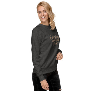 EVERYDAY A FRESH START Unisex Premium Sweatshirt