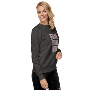 BEAUTIFUL CAPABLE STRONG Unisex Premium Sweatshirt