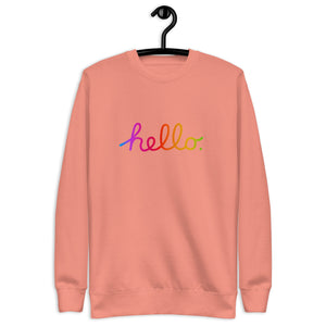 HELLO Unisex Premium Sweatshirt