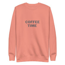 Load image into Gallery viewer, COFFEE TIME Unisex Premium Sweatshirt
