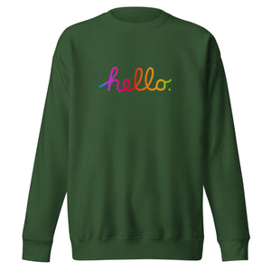 HELLO Unisex Premium Sweatshirt