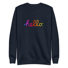 Load image into Gallery viewer, HELLO Unisex Premium Sweatshirt
