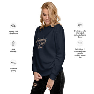 EVERYDAY A FRESH START Unisex Premium Sweatshirt