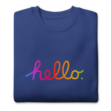 Load image into Gallery viewer, HELLO Unisex Premium Sweatshirt
