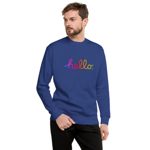 HELLO Unisex Premium Sweatshirt