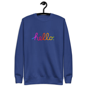 HELLO Unisex Premium Sweatshirt