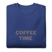 Load image into Gallery viewer, COFFEE TIME Unisex Premium Sweatshirt
