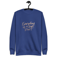 Load image into Gallery viewer, EVERYDAY A FRESH START Unisex Premium Sweatshirt
