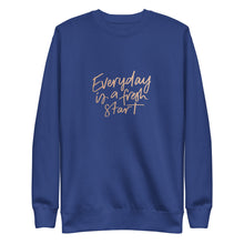 Load image into Gallery viewer, EVERYDAY A FRESH START Unisex Premium Sweatshirt
