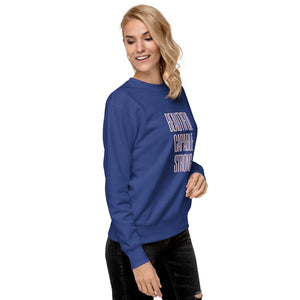 BEAUTIFUL CAPABLE STRONG Unisex Premium Sweatshirt