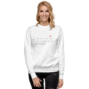 WORK LOVE Unisex Premium Sweatshirt