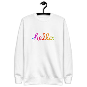 HELLO Unisex Premium Sweatshirt