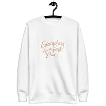 Load image into Gallery viewer, EVERYDAY A FRESH START Unisex Premium Sweatshirt
