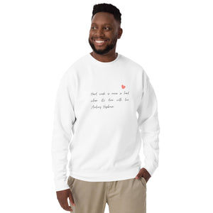 WORK LOVE Unisex Premium Sweatshirt