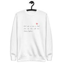 Load image into Gallery viewer, WORK LOVE Unisex Premium Sweatshirt
