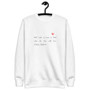 WORK LOVE Unisex Premium Sweatshirt