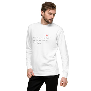 WORK LOVE Unisex Premium Sweatshirt