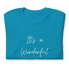 Load image into Gallery viewer, ITS A WONDERFUL LIFE Unisex t-shirt
