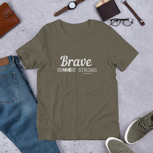 BRAVE AND STRONG Unisex t-shirt