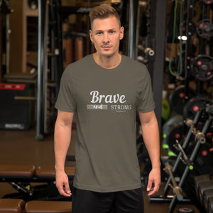 BRAVE AND STRONG Unisex t-shirt