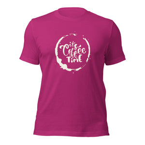 IT'S COFFEE TIME Unisex t-shirt