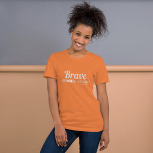 BRAVE AND STRONG Unisex t-shirt