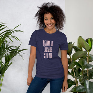 BEAUTIFUL CAPABLE STRONG Unisex t-shirt