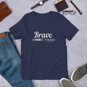 BRAVE AND STRONG Unisex t-shirt