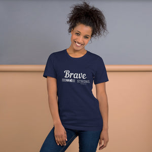 BRAVE AND STRONG Unisex t-shirt