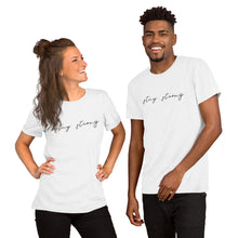 Load image into Gallery viewer, STAY STRONG Unisex t-shirt
