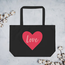 Load image into Gallery viewer, LOVE Large organic tote bag
