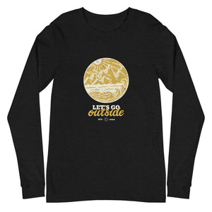 LET’S GO OUTSIDE Unisex Long Sleeve Tee