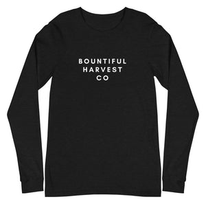 BOUNTIFUL HARVEST CO Unisex Long Sleeve Tee