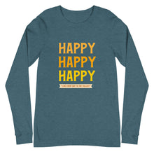 Load image into Gallery viewer, HAPPY Unisex Long Sleeve Tee
