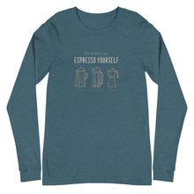 Load image into Gallery viewer, ESPRESSO YOURSELF Unisex Long Sleeve Tee
