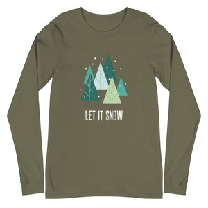 LET IT SNOW Unisex Long Sleeve Tee