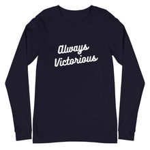 Load image into Gallery viewer, ALWAYS VICTORIOUS Unisex Long Sleeve Tee
